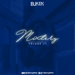 DJ Ken Gifted - Mixtery III